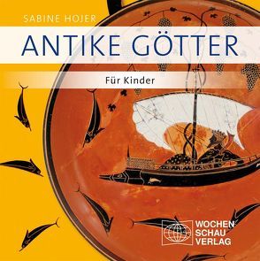 Antike Götter von Hojer,  Sabine