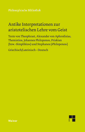 Antike Interpretationen zur aristotelischen Lehre vom Geist von Busche,  Hubertus, Perkams,  Matthias