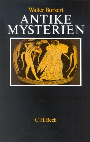 Antike Mysterien von Burkert,  Walter