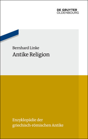 Antike Religion von Linke,  Bernhard