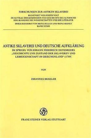 Antike Sklaverei und Deutsche Aufklärung von Deißler,  Johannes