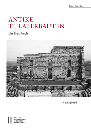 Antike Theaterbauten von Isler,  Hans Peter