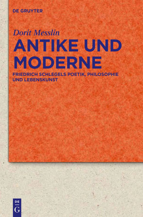 Antike und Moderne von Messlin,  Dorit