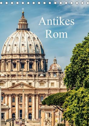 Antikes Rom (Tischkalender 2019 DIN A5 hoch) von Steiner und Matthias Konrad,  Carmen