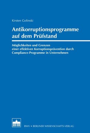 Antikorruptionsprogramme auf dem Prüfstand von Golinski,  Kirsten Undine