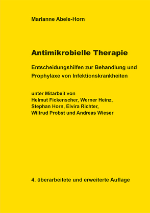 Antimikrobielle Therapie von Abele-Horn,  Marianne