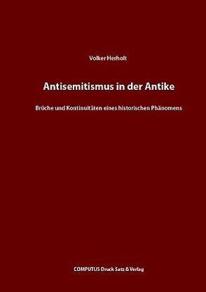 Antisemitismus in der Antike von Herholt,  Volker