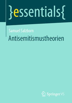 Antisemitismustheorien von Salzborn,  Samuel