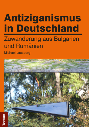 Antiziganismus in Deutschland von Lausberg,  Michael