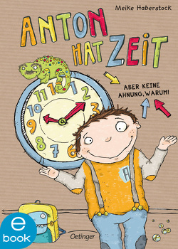 Anton 1. Anton hat Zeit von Haberstock,  Meike