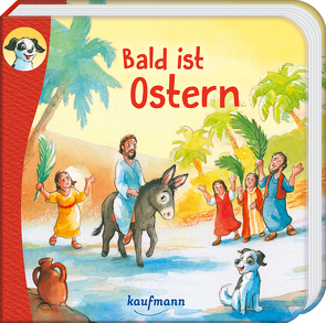 Anton, erzähl mir was! Bald ist Ostern von Nagel,  Tina, Wilhelm,  Katharina