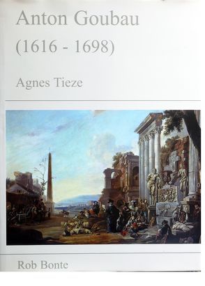 Anton Goubau (1616 – 1698) von Tieze,  Agnes