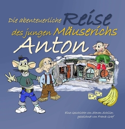 Anton von Gräf,  Frank, Schiller,  Steven