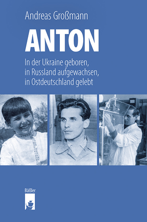 ANTON von Grossmann,  Andreas