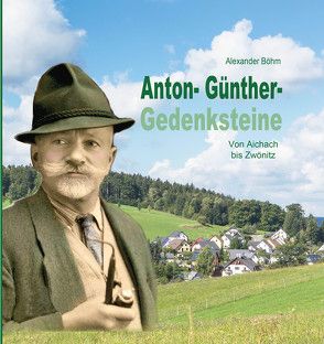 Anton-Günther-Gedenksteine von Alexander,  Böhm