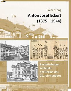 Anton Josef Eckert (1875-1944) von Leng,  Rainer