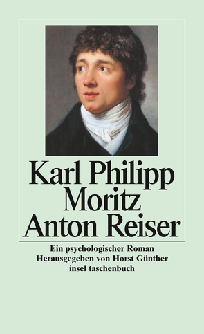 Anton Reiser von Günther,  Horst, Moritz,  Karl Philipp