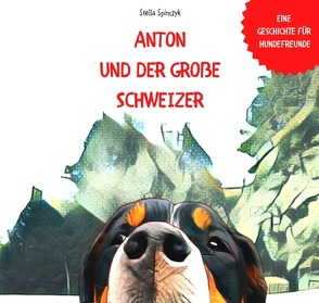 Anton und der große Schweizer von Spinczyk,  Stella