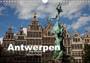Antwerpen (Wandkalender 2020 DIN A4 quer) von Schickert,  Peter