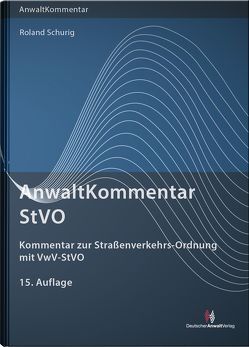 AnwaltKommentar StVO von SCHURIG,  Roland