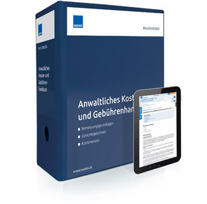 Anwaltliches Kosten- und Gebührenhandbuch von Mag. Dr. Pilshofer,  Marcel, Mag. Futterknecht,  Andrea