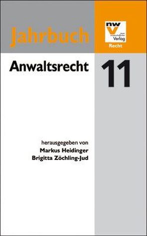 Anwaltsrecht von Heidinger,  Markus, Zöchling-Jug,  Brigitta