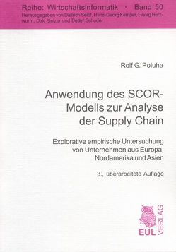 Anwendung des SCOR-Modells zur Analyse der Supply Chain von Poluha,  Rolf G.