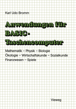 Anwendungen für BASIC-Taschencomputer von Bromm,  Karl Udo