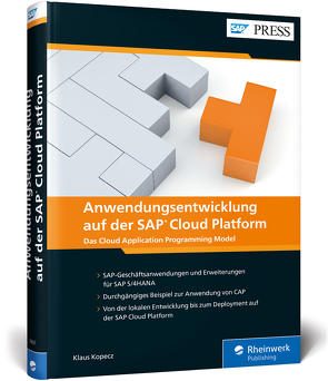 Anwendungsentwicklung auf der SAP Cloud Platform von Kopecz,  Klaus