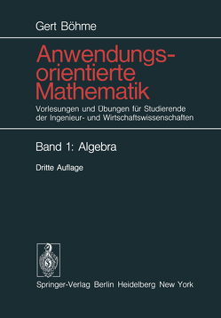 Anwendungsorientierte Mathematik von Böhme,  Gert