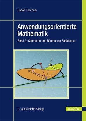 Anwendungsorientierte Mathematik von Taschner,  Rudolf