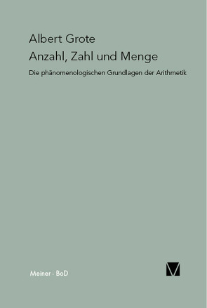 Anzahl, Zahl und Menge von Grote,  Albert