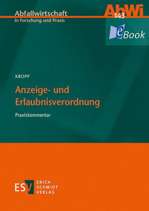 Anzeige- und Erlaubnisverordnung von Kropp,  Olaf