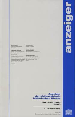 Anzeiger der philosophisch-historischen Klasse der Österreichischen… / Anzeiger der philosophisch-historischen Klasse der Österreichischen… 140.Jahrgang 2005, 1. Halbband