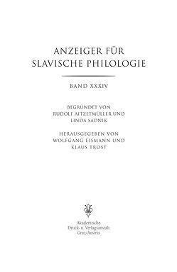 Anzeiger für Slavische Philologie / Anzeiger für Slavische Philologie von Eismann,  Wolfgang, Trost,  Klaus