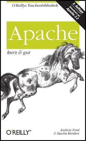 Apache – kurz & gut von Ford,  Andrew, Kersken,  Sascha