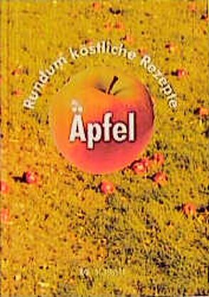 Äpfel von Bockholt,  Werner, Schulte Huxel-Bienhüls,  E