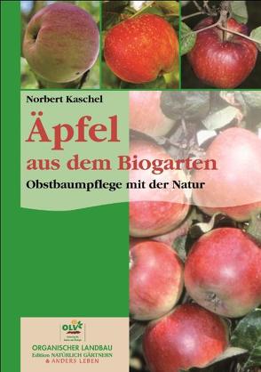 Äpfel aus dem Biogarten von Kaschel,  Norbert
