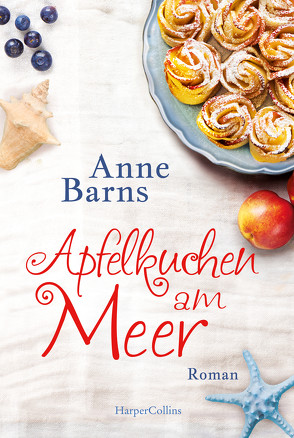 Apfelkuchen am Meer von Barns,  Anne