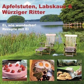 Apfelstuten, Labskaus & Würziger Ritter von Badberg-Schröder,  Bettina