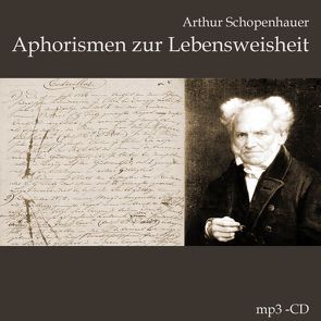 Aphorismen zur Lebensweisheit von Gehringer,  Thomas, Schopenhauer,  Arthur