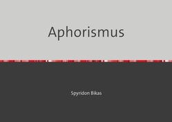 Aphorismus von Bikas,  Spyridon