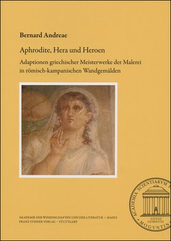 Aphrodite, Hera und Heroen von Andreae,  Bernard