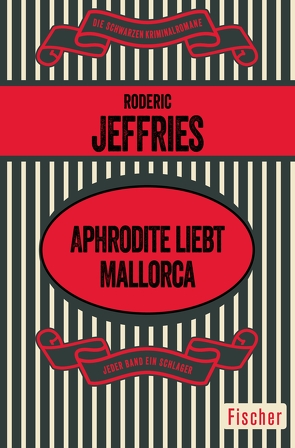Aphrodite liebt Mallorca von Jeffries,  Roderic, Spies,  Hella von