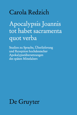 Apocalypsis Joannis tot habet sacramenta quot verba von Redzich,  Carola