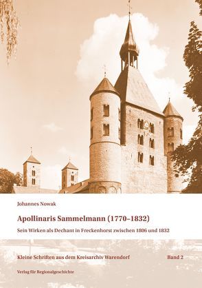 Apollinaris Sammelmann (1770-1832) von Nowak,  Johannes