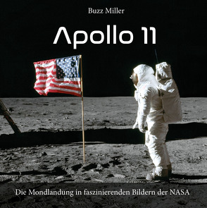 Apollo 11 von Miller,  Buzz