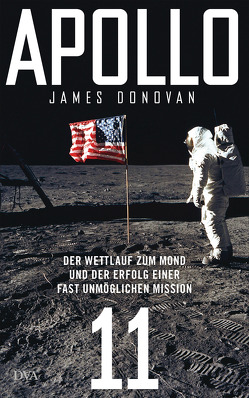 Apollo 11 von Donovan,  James, Kober,  Hainer