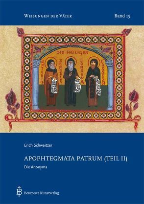 Apophthegmata Patrum (Teil II) von Schweitzer,  Erich