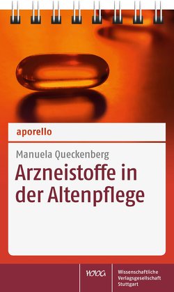 aporello Arzneistoffe in der Altenpflege von Queckenberg,  Manuela